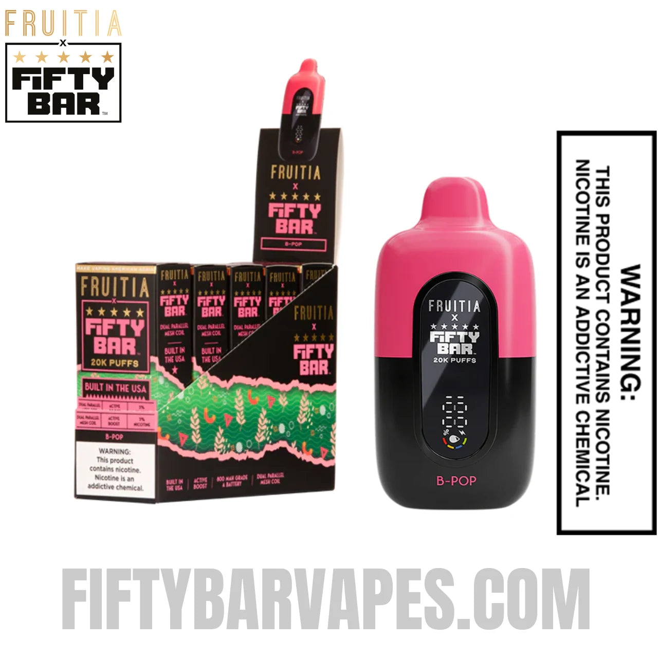 B-pop Fruitia X Fifty Bar 20K Vape With Bundle Pack