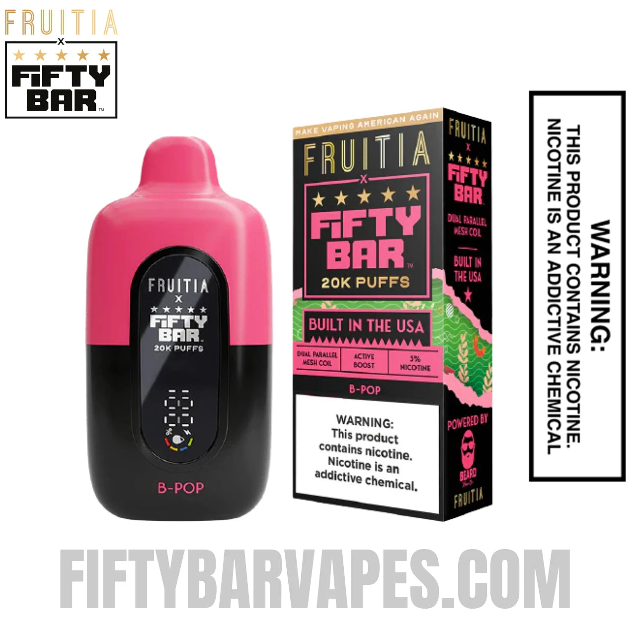 B-pop Fruitia X Fifty Bar 20K Vape With Package Box
