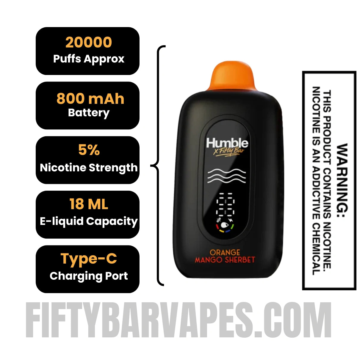 Orange Mango Sherbet Humble x Fifty Bar 20K Disposable Vape Specifications